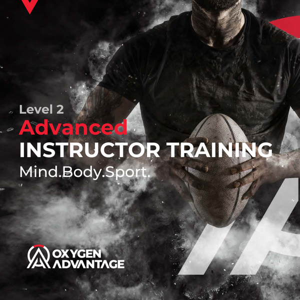 Oxygen Advantage® Advanced Instructor Training (Level 1+2)